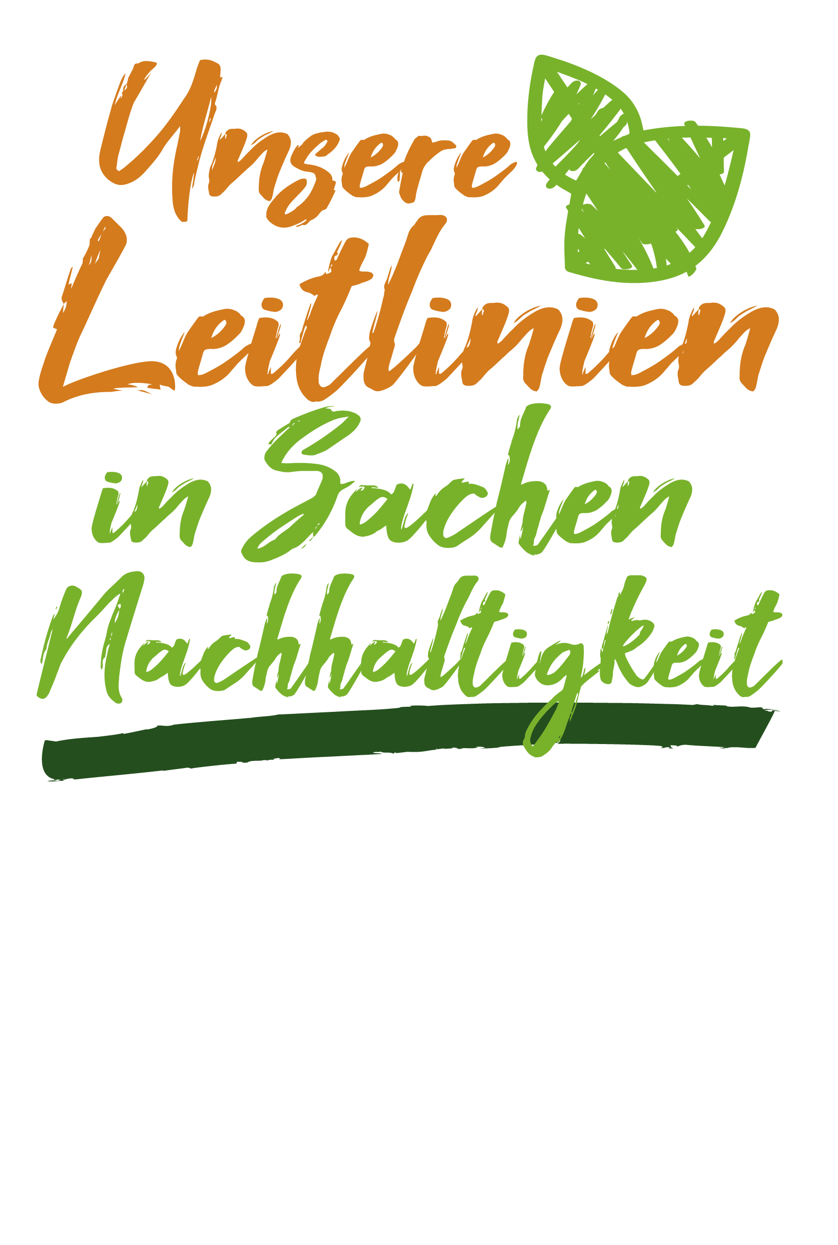 Leitlinien für Nachhaltigkeit bei Frucht Hartmann Grafik mit dem Schriftzug „Unsere Leitlinien in Sachen Nachhaltigkeit“ und grünen Blattelementen